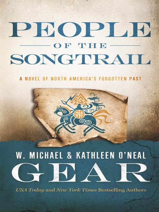 Title details for People of the Songtrail by W. Michael Gear - Available